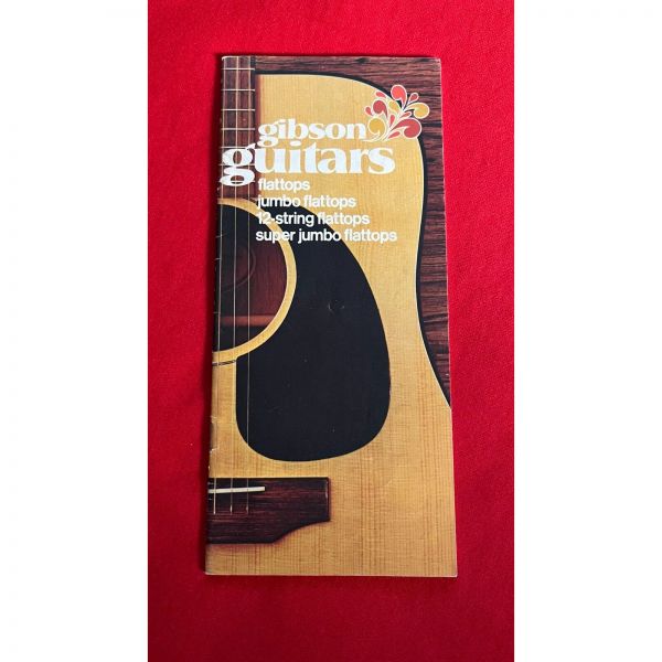 Gibson 깁슨 기타 빈티지 1972 카탈로그 - 플랫탑, 점보스, 12현 플랫탑