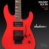 Jackson SOLOIST SLX DX Rocket Red / 잭슨 일렉기타