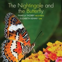 [CD] Pamela Thorby 리코더와 류트로 연주한 프랑스 바로크 음악 (The Nightingale and the Butterfly)