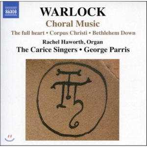 [CD] George Parris 피터 워락 합창 음악 (Peter Warlock Choral Music)
