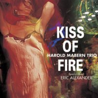 Harold Mabern Trio (해롤드 메이번 트리오) - Kiss Of Fire [LP] [ 180g / 1회 제작 한정반 ]