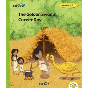 EBS 초목달 Mercury 스토리북 6-1 - The Golden Swan & Career Day