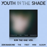 제로베이스원 ZEROBASEONE 제베원 미니 1집 YOUTH IN THE SHADE Digipack ver 디지팩 김태래