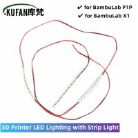 KUFAN Bambu Lab LED 조명 스트립 BambuLab P1P P1 3D 프린터 부품 라이트 벨트