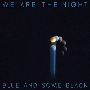 위아더나잇 LP - BLUE AND SOME BLACK [블루반]