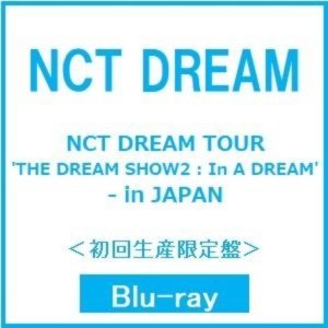 엔시티 드림 일본 투어 블루레이 NCT DREAM TOUR THE DREAM In A DREAM blu-ray SHOW2