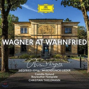 [CD] Christian Thielemann / Camilla Nylund 바그너 지그프리트 목가, 베젠동크 가곡집 (Wagner at Wahnfried)