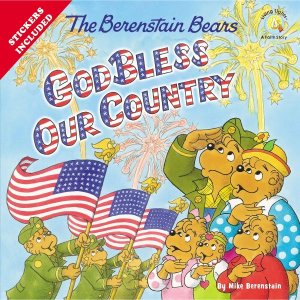 The Berenstain Bears God Bless Our Country Bears/Living Lights A Faith Story 729081