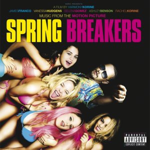 (수입) Spring Breakers - O.S.T. / 스프링 브레이커스 - OST