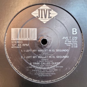 A Tribe Called Quest – I Left My Wallet In El Segundo 12’ LP