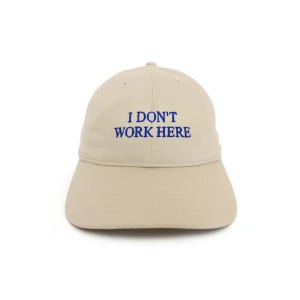 [IDEA] 아이디어 북스_SORRY I DON’T WORK HERE HAT_ Beige 볼캡 모자