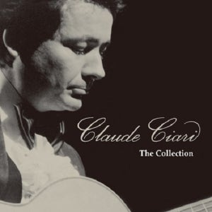 Claude Ciari - The Collection (REMASTERED) [CD]