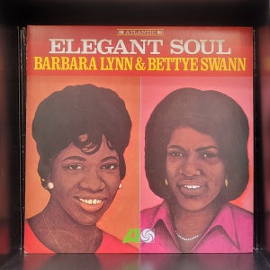 Barbara Lynn & Bettye Swann ‎– Elegant Soul LP