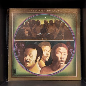 O’Jays - Ship Ahoy LP