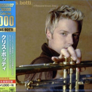 Chris Botti ‎– A Thousand Kisses Deep CD