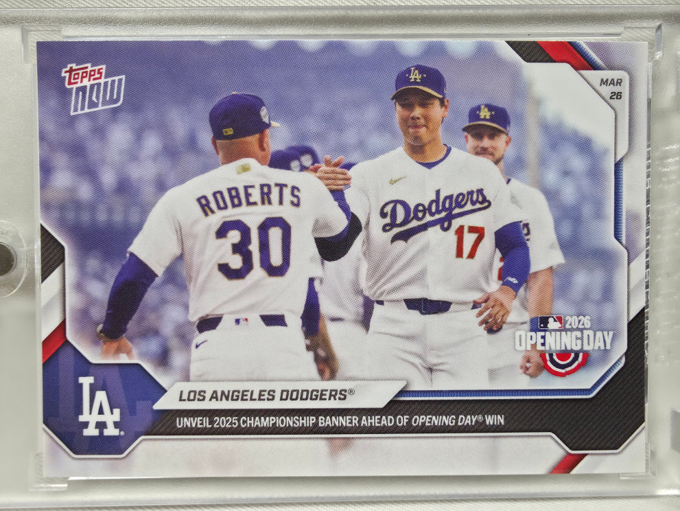 2026 TOPPS NOW 탑스 나우 No 11 오타니 쇼헤이 LA 다저스 개막전 오프닝 데이 MLB 야구 카드