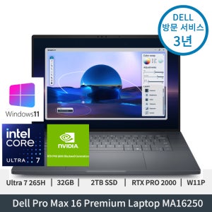 델 Dell Pro Max 16 Premium MA16250 Ultra7 265HX RTX PRO 2000 Blackwell 32GB 2TB UHD+ W11P