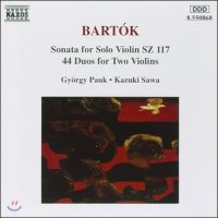 Gyorgy Pauk 벨라 바르톡: 무반주 바이올린 소나타, 44개의 바이올린 이중주 (Bartok: Sonata for Solo Vio