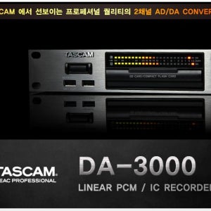 TASCAM DA3000 / 타스캄DA3000 / 하이퀄리티 레코더 겸 레퍼런스급의 AD/DA 컨버터 /스테레오 마스터레코더 /ADDA CONVERTER