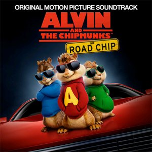 Alvin And The Chipmunks (앨빈과 슈퍼밴드) O.S.T, The Road Chip (악동 어드벤처)